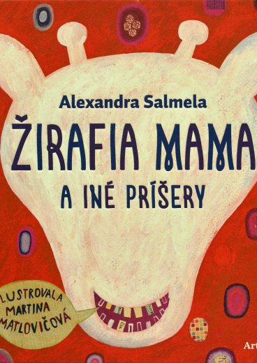 Žirafia mama a iné príšery – obálka